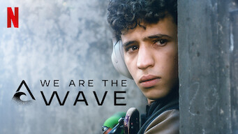 We Are the Wave (2019)