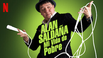 Alan Saldaña: Mi vida de pobre (2017)