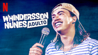 Whindersson Nunes: Adult (2019)