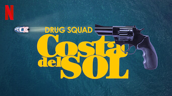 Drug Squad: Costa del Sol (2019)