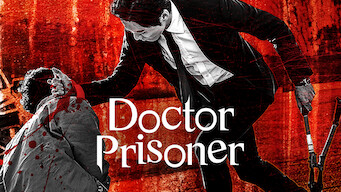 Doctor Prisoner (2019)