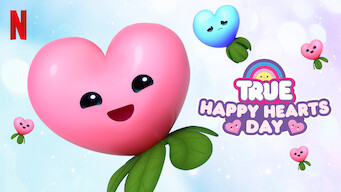 True: Happy Hearts Day (2019)