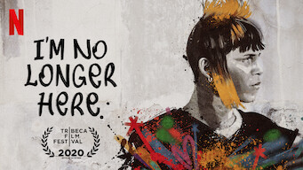 I'm No Longer Here (2019)