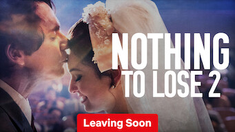 Nothing to Lose 2 (2019)