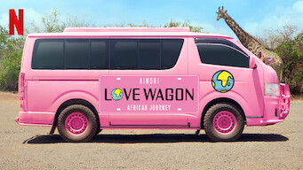 Ainori Love Wagon: African Journey (2019)